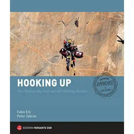 Lezecký průvodce Hooking Up - The Ultimate Big Wall and Aid Climbing Manual Finální Výprodej