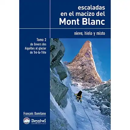 Lezecký průvodce Escaladas en el macizo del Mont Blanc Novinka