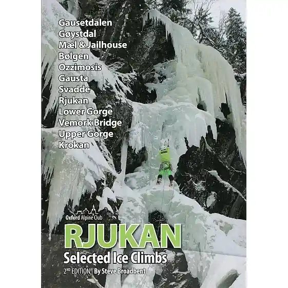 Víkendová Akce Horolezecký průvodce Rjukan Selected Ice Climbs 2020