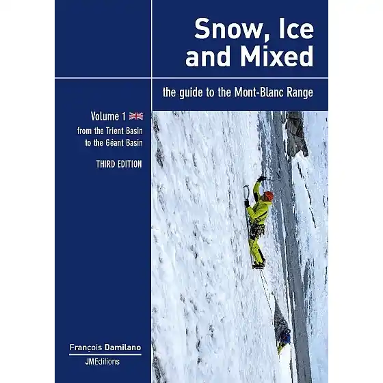 Must-Have Lezecký průvodce Snow, Ice and Mixed Vol 1
