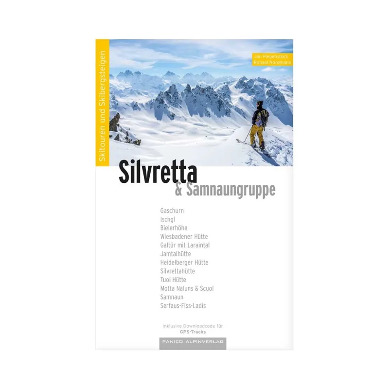 Objednat Nyní Skialpinistický průvodce Skitourenführer Silvretta + GPS souřadnice 2026