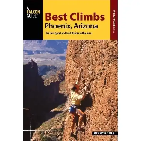 Lezecký průvodce BEST CLIMBS Phoenix Arizona Top Prodej