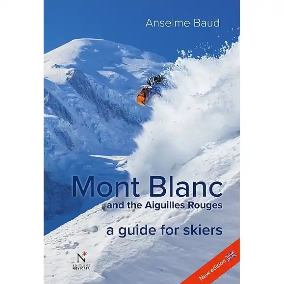 Levný Průvodce Mont Blanc and the Aiguilles Rouges for skiers